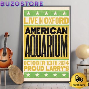 American Aquarium Tour In Proud Larry's Oxford MS On October 13 2024 Poster Canvas
