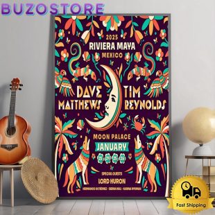 Dave Matthews Band With Tim Reynolds Riviera Maya Fest In Mexico On January 23-26 2025 Poster Canvas
