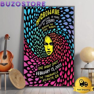 Microwave Tour At The Tabernacle In Atlanta GA On Febuary 15 2025 Poster Canvas