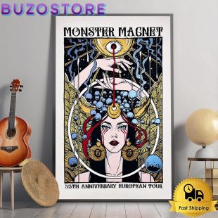 Monster Magnet Tour 35th Anniversary European 2024 Poster Canvas