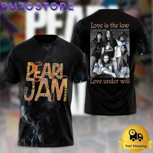 Pearl Jam Love Is The Law Love Under Will All Over Print T Shirt