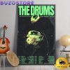 The Drums US Tour On October 2024 Poster Canvas
