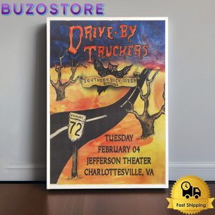 Drive-By Truckers Tour At The Jefferson Theater In Charlottesville VA On Febuary 4 2025 Poster Canvas