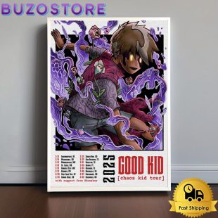 Good Kid Chaos Kid Tour 2025 Poster Canvas