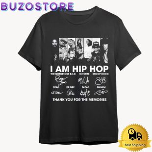 I Am Hip Hop Thank You For The Memories Signature T Shirt