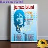 James Blunt 20th Anniversary Of Back To Bedlam Tour 2025 Poster Canvas