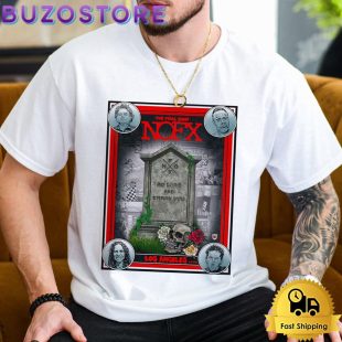 NOFX Final Show Los Angeles CA 2024 T Shirt