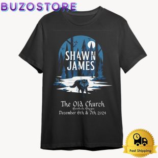 Shawn James Tour At The Old Church Portland, OR On December 6-7, 2024 T Shirt