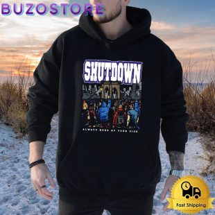 ShutDown By Your Side Hoodie