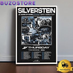 Silverstein 25 Years Of Noise Tour Poster Canvas