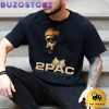 Tupac Until The End Of Time T Shirt