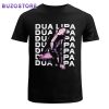 Dua Lipa One Kiss Fan Merch Unisex T-Shirt