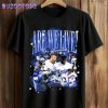 Dodgers Are We Live T-Shirt