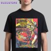 Claypool Gold Primus Frog Brigade And Claypool Lennon Delirium North Charleston Unisex T-Shirt